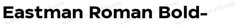 Eastman Roman Bold字体转换
